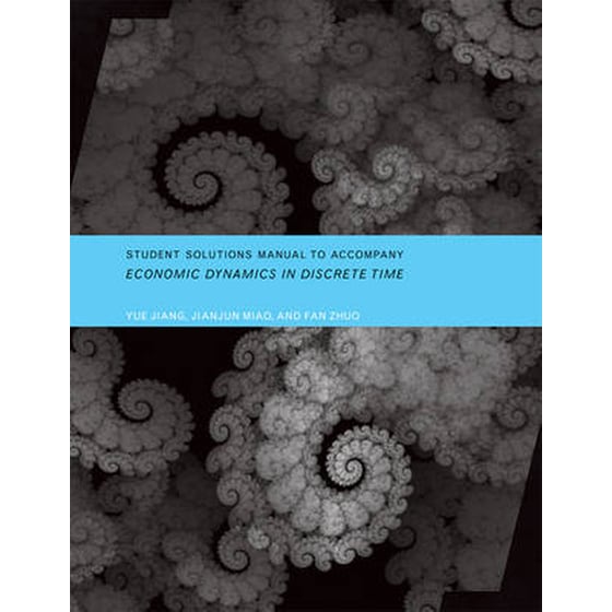 Student Solutions Manual to Accompany Economic Dynamics in Discrete Time image 0