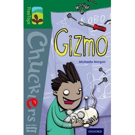 Oxford Reading Tree TreeTops Chucklers- Level 12- Gizmo