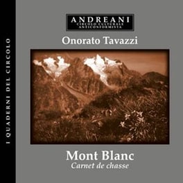 Mont Blanc. Carnet De Chasse