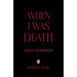 When I Was Death