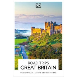 DK Road Trips Great Britain