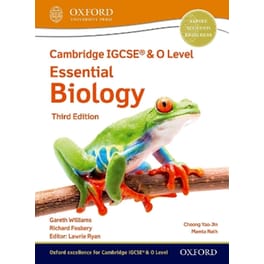 Cambridge IGCSE® & O Level Essential Biology: Student Book Third Edition