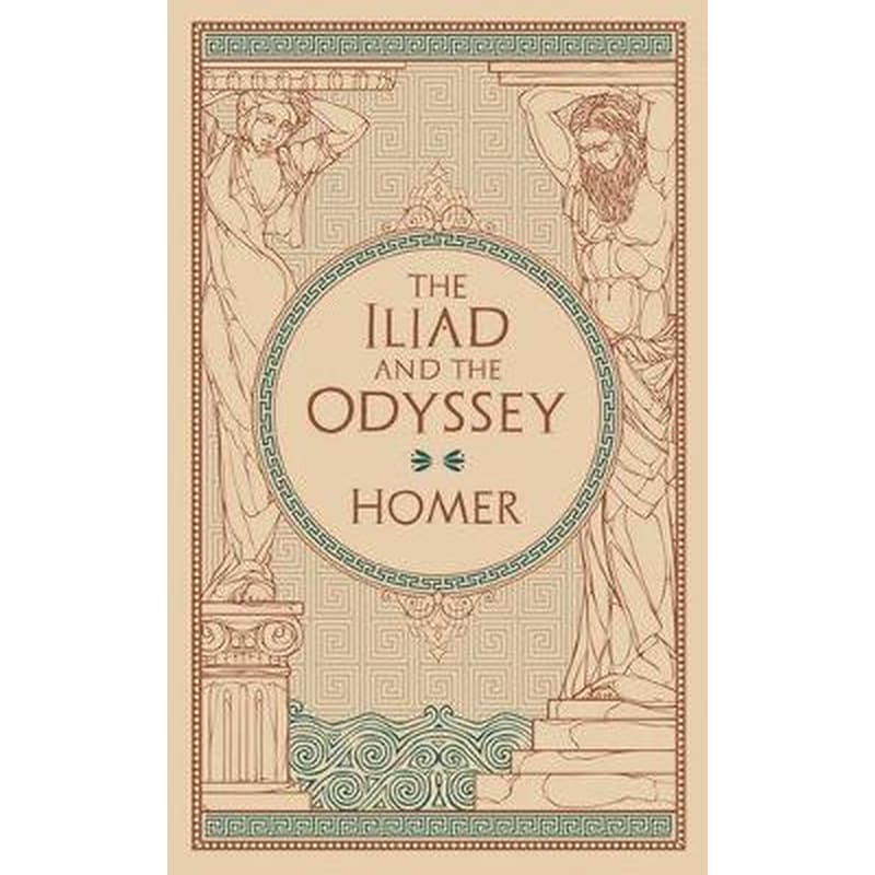 The Iliad The Odyssey (Barnes Noble Collectible Editions)