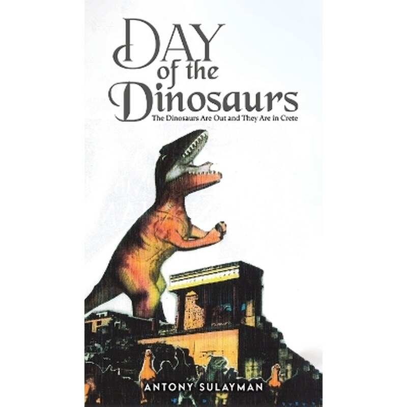 Day of the Dinosaurs