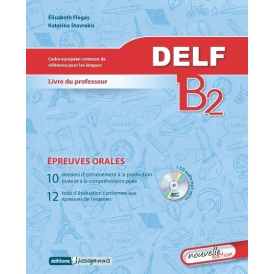 Delf B2 Professeur ( + Mp3 Pack) Oral New Edition image 0