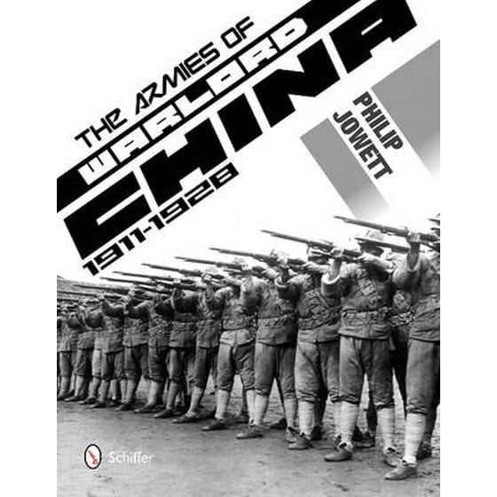 The Armies of Warlord China 1911-1928 image 0