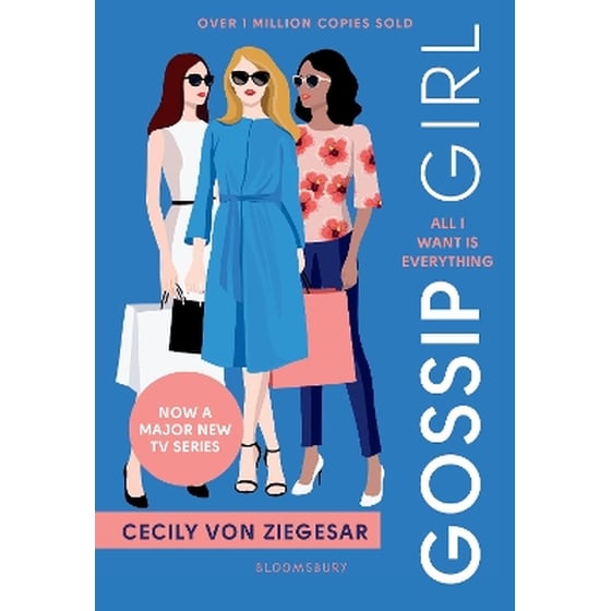 Gossip Girl: All I Want Is Everything image 0