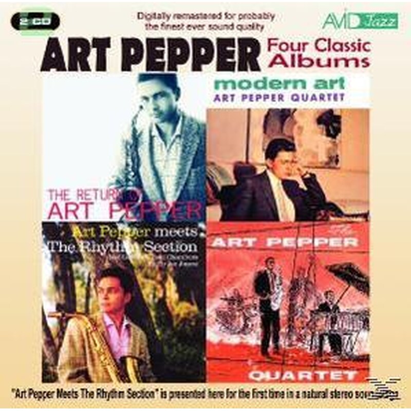 Four Classic Albums: The Return Of Art Pepper/Modern Art/Art