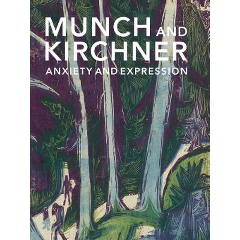 Munch and Kirchner