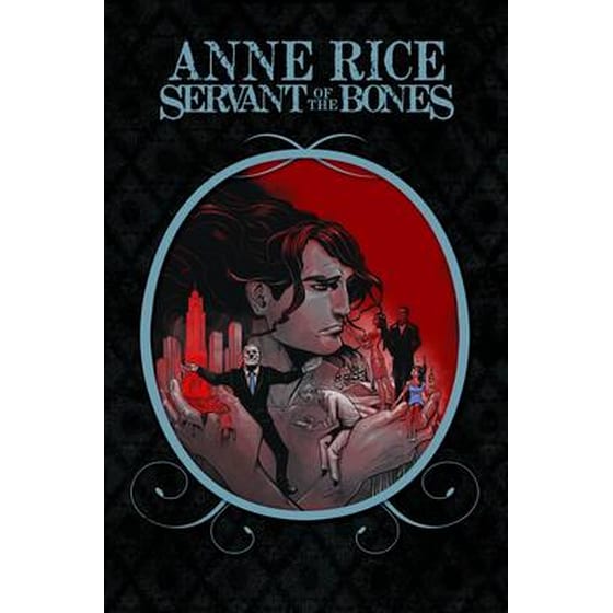 Anne Rice's Servant of the Bones image 0