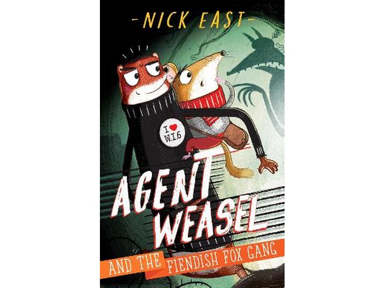Agent Weasel and the Fiendish Fox Gang