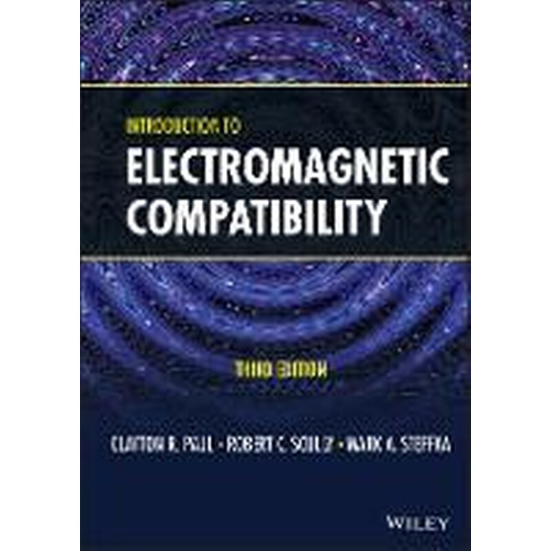 Introduction to Electromagnetic Compatibility, Third Edition