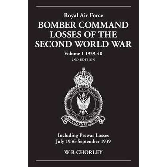 Royal Air Force Bomber Command Losses of the Second World War 1939-40 Volume 1 2nd Edition image 0