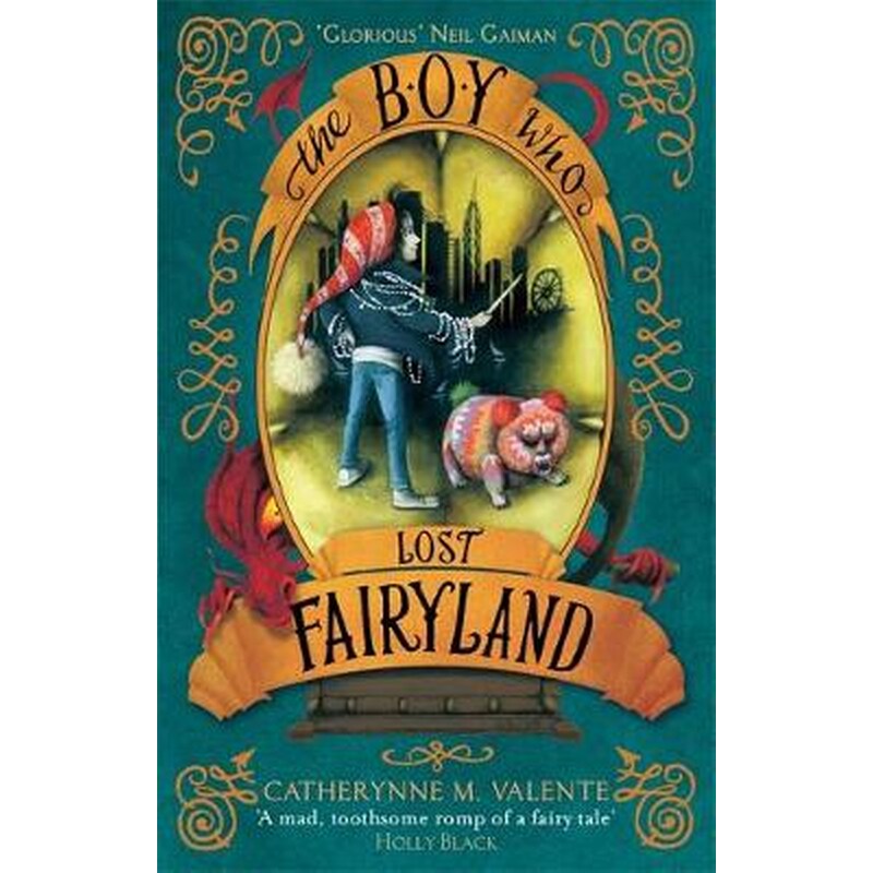 The Boy Who Lost Fairyland
