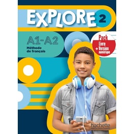 Explore 2 A1-A2 Methode De Francais (Pack)