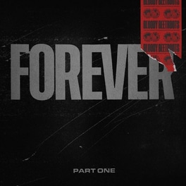 Forever Part One