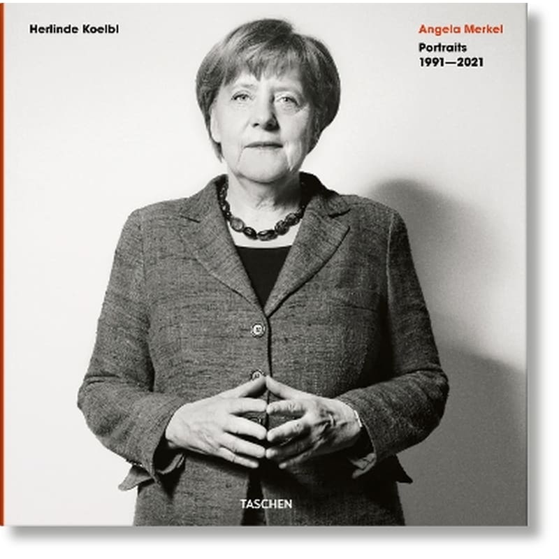 Herlinde Koelbl. Angela Merkel. Portraits 1991–2021