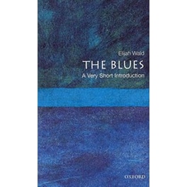 Blues: A Very Short Introduction