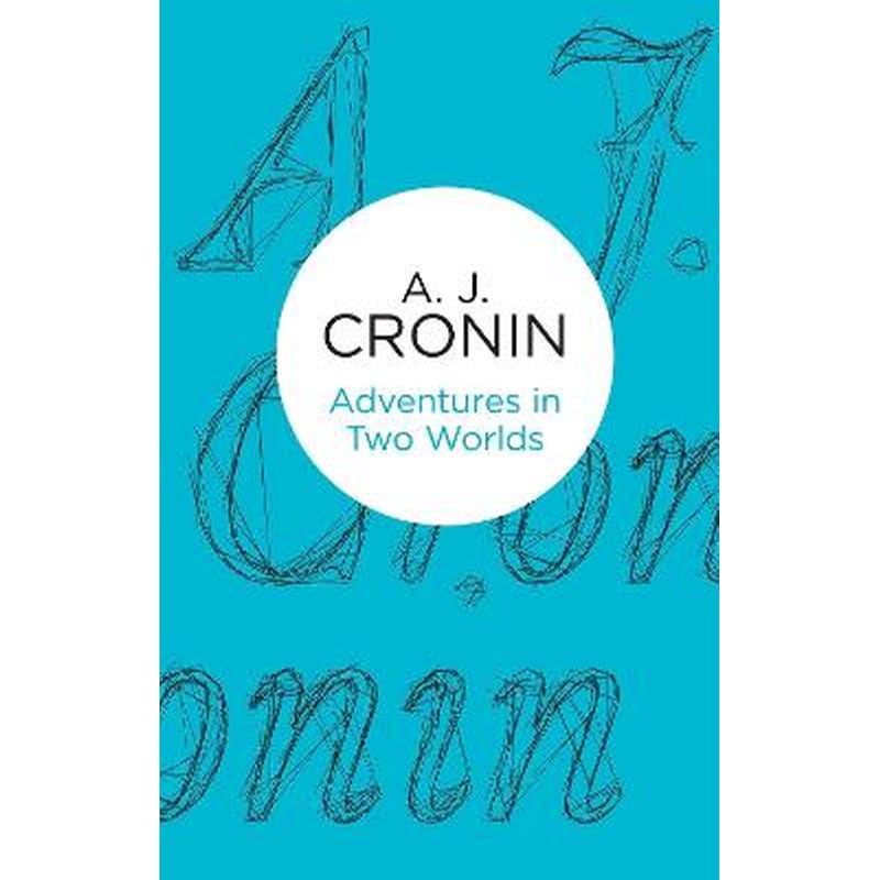 Adventures in Two Worlds