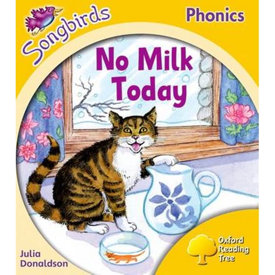Oxford Reading Tree Songbirds Phonics- Level 5- No Milk Today Level 5 image 0