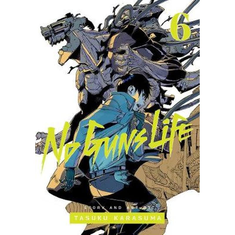 No Guns Life, Vol. 6