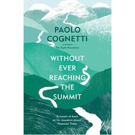 Without Ever Reaching the Summit