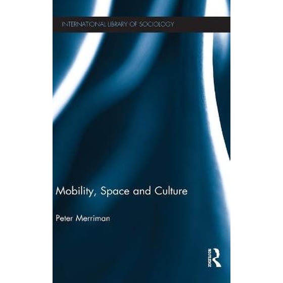 Mobility, Space and Culture image 0