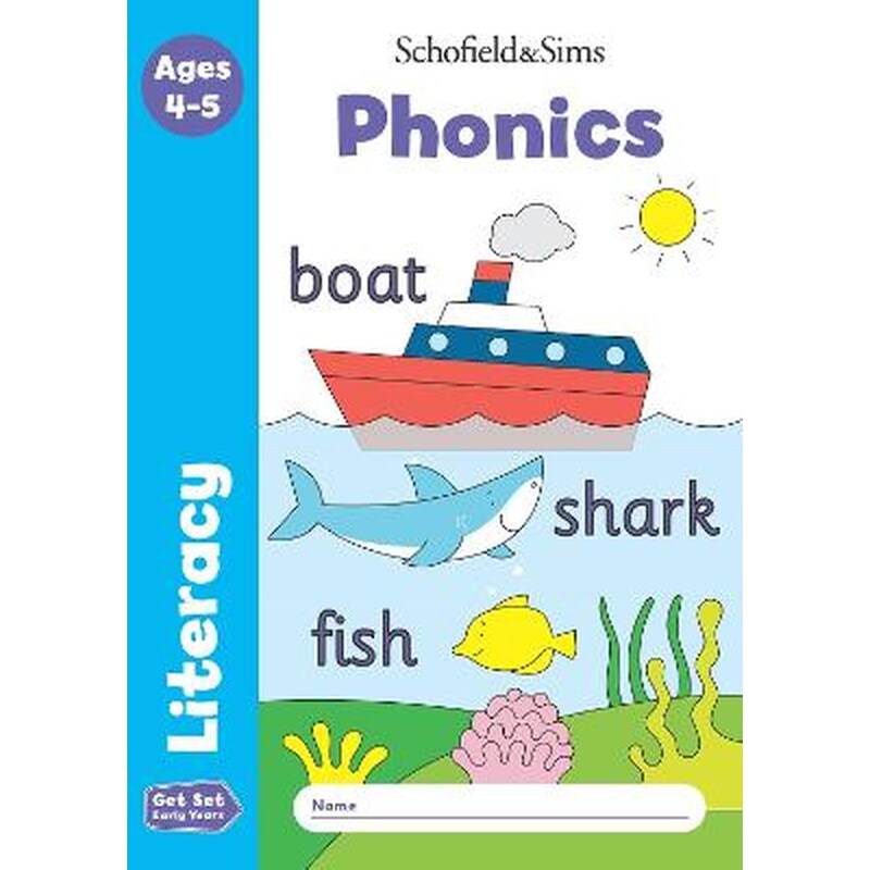 Get Set Literacy: Phonics, Early Years Foundation Stage, Ages 4-5