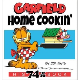 Garfield Home Cookin' : His 74th Book