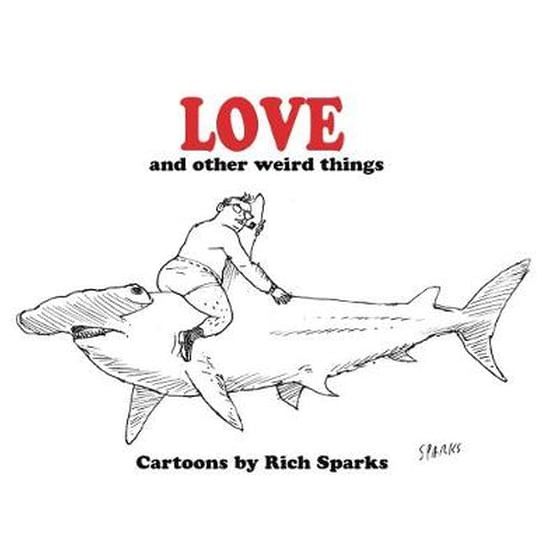 Love and Other Weird Things image 0