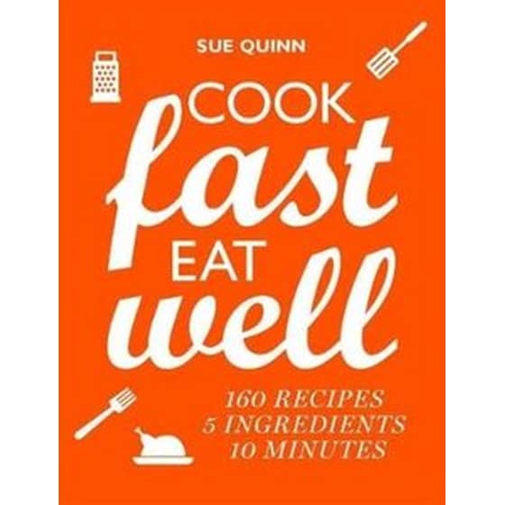 Cook Fast, Eat Well image 0