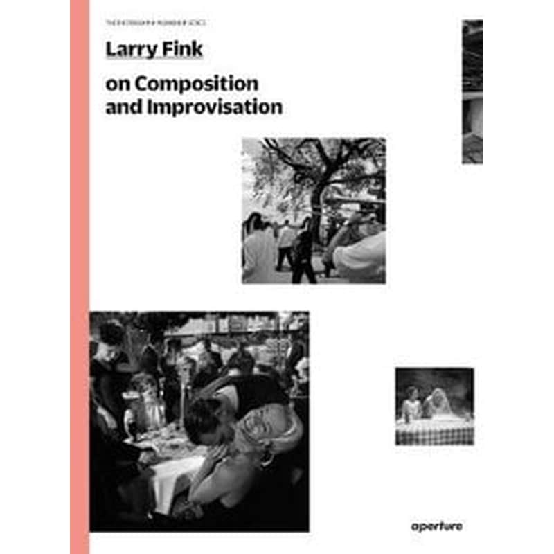 Larry Fink on Composition and Improvisation