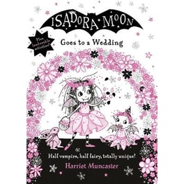 Isadora Moon Goes to a Wedding