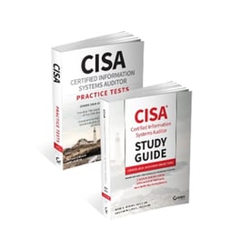 CISA Certified Information Systems Auditor Study Guide and Practice Tests Bundle: Covers 2024 Exam Objectives
