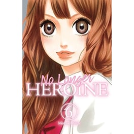No Longer Heroine, Vol. 6