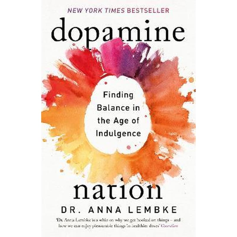 Dopamine Nation