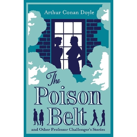 The Poison Belt and Other Professor Challenger's Stories image 0