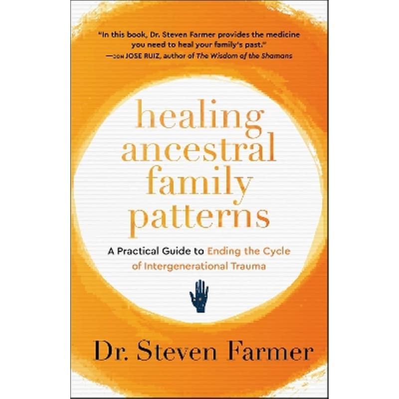 Healing Ancestral Family Patterns