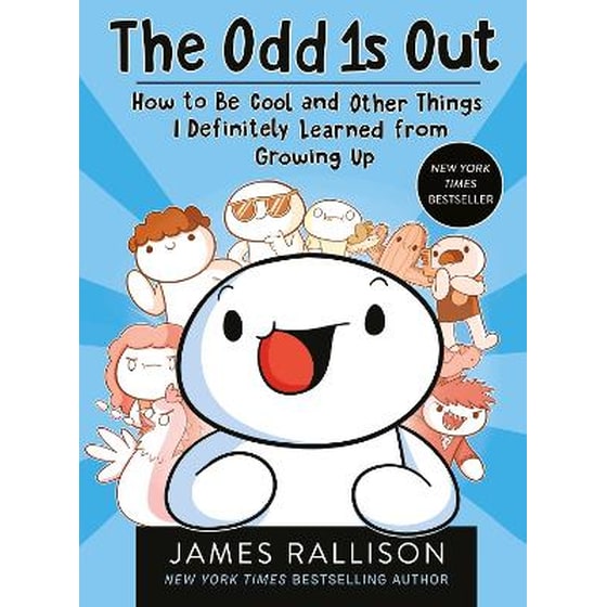 The Odd 1s Out: How to Be Cool and Other Things I Definitely Learned from Growing Up image 0