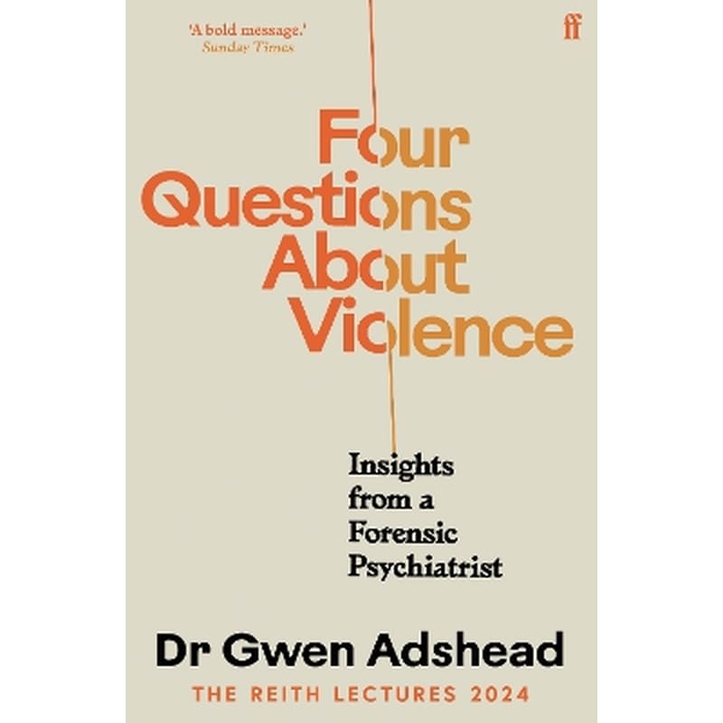 Four Questions About Violence