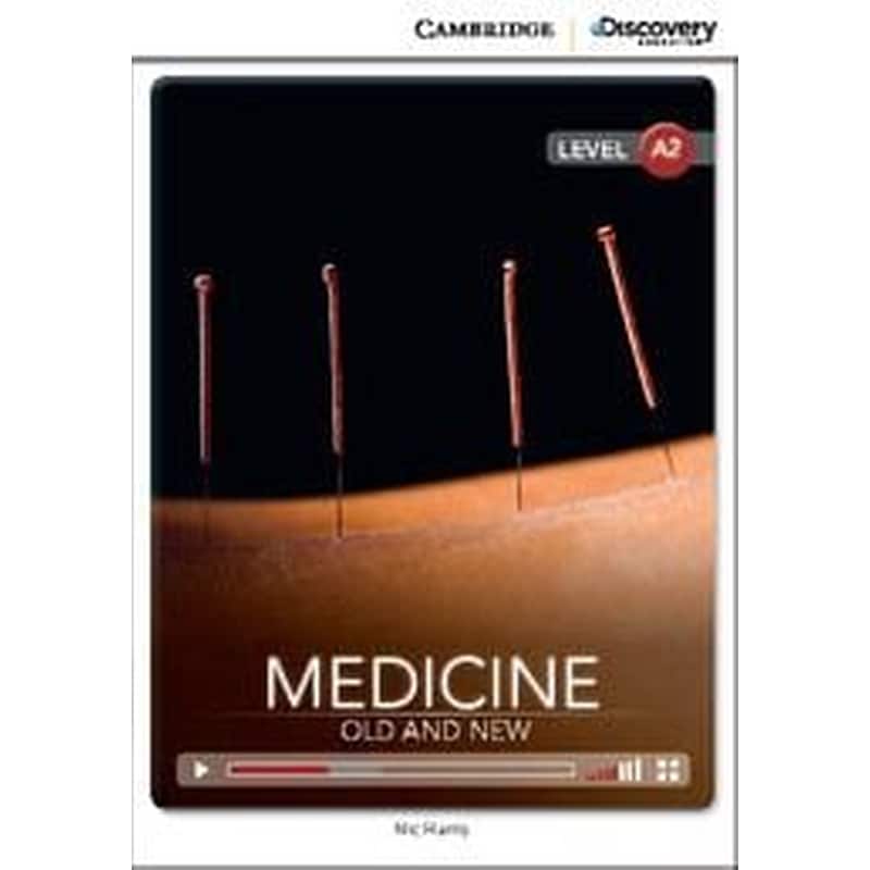 Medicine: Old and New Low Intermediate Book with Online Access