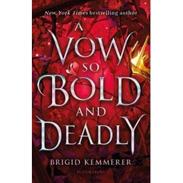 Vow So Bold and Deadly