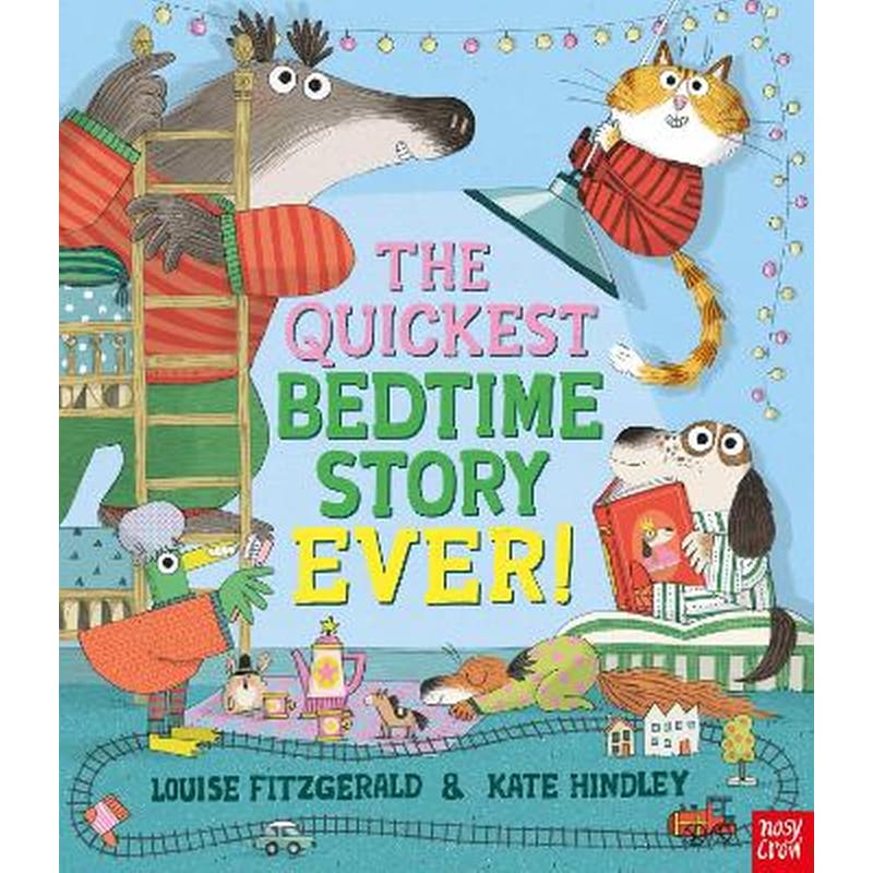 The Quickest Bedtime Story Ever!