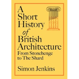 A Short History of British Architecture
