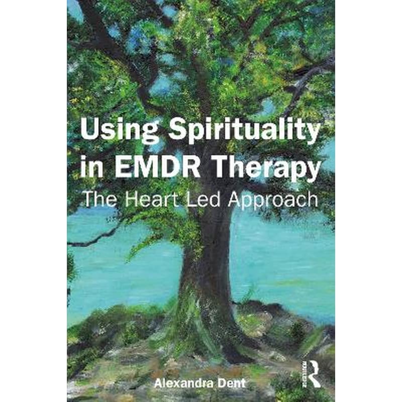 Using Spirituality in EMDR Therapy
