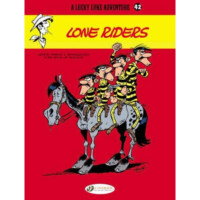 Lucky Luke 42 - Lone Riders