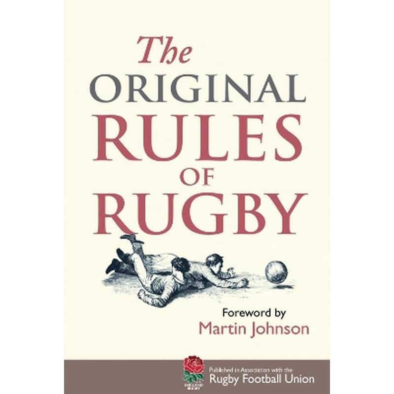 The Original Rules of Rugby