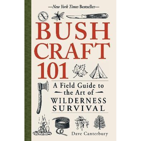 Bushcraft 101 : A Field Guide to the Art of Wilderness Survival image 0