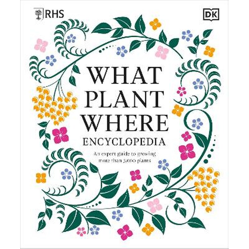 RHS What Plant Where Encyclopedia