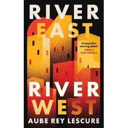 River East, River West